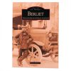 Livre “Berliet” une Histoire Industrielle Lyonnaise de Roland Racine