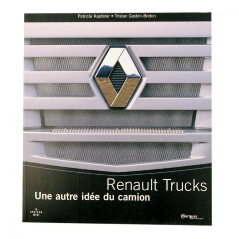 Livre “Renault Trucks" de Patricia Kapferer et Tristant Gaston Breton