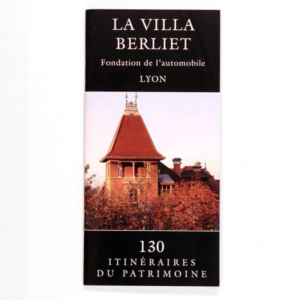 Plaquette “Villa Berliet” Collection Itinéraire du Patrimoine – 1997