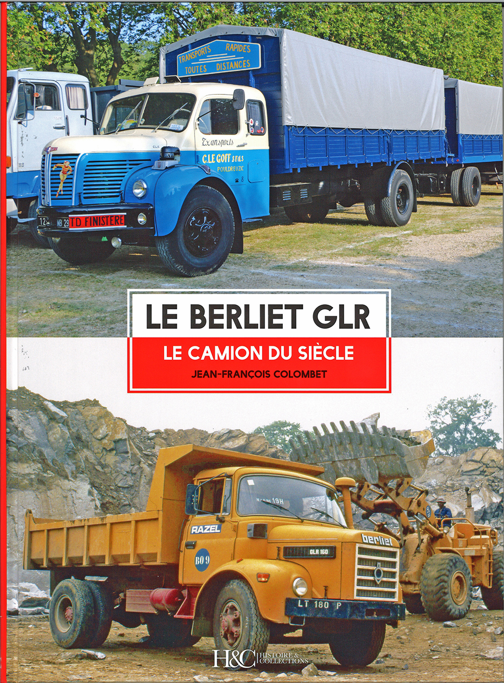 Livre “La Grande Aventure Automobile Lyonnaise” de Pierre-Lucien Pouzet »  Boutique Berliet